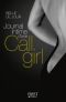 [Belle de Jour 01] • Journal Intime D’une Call-Girl